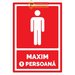 Semne pentru maxim o persoana